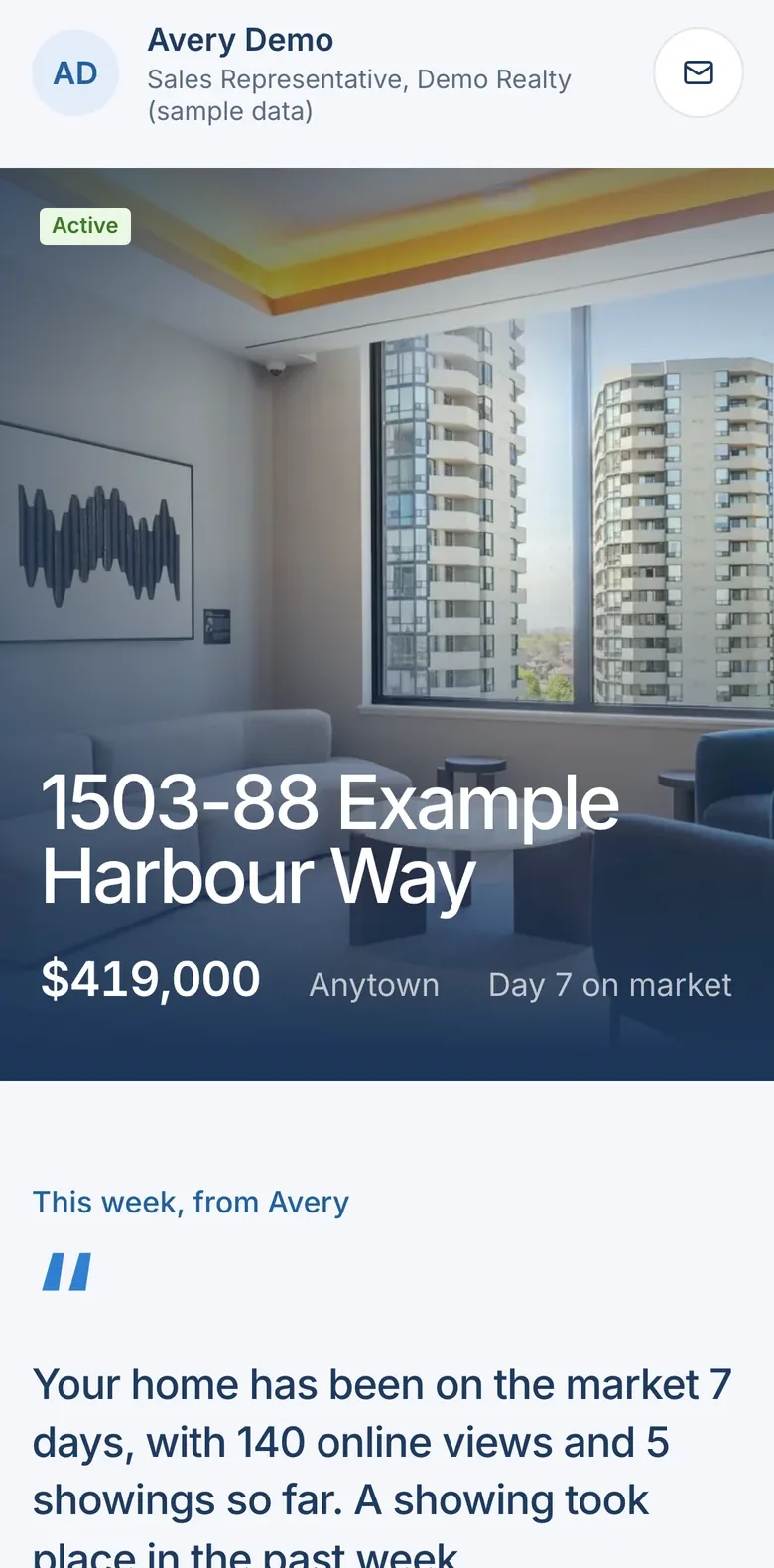 The top of a seller's portal on a phone, from sample data: the agent's name and brokerage, the listing photo and price, and the week's note from the agent.